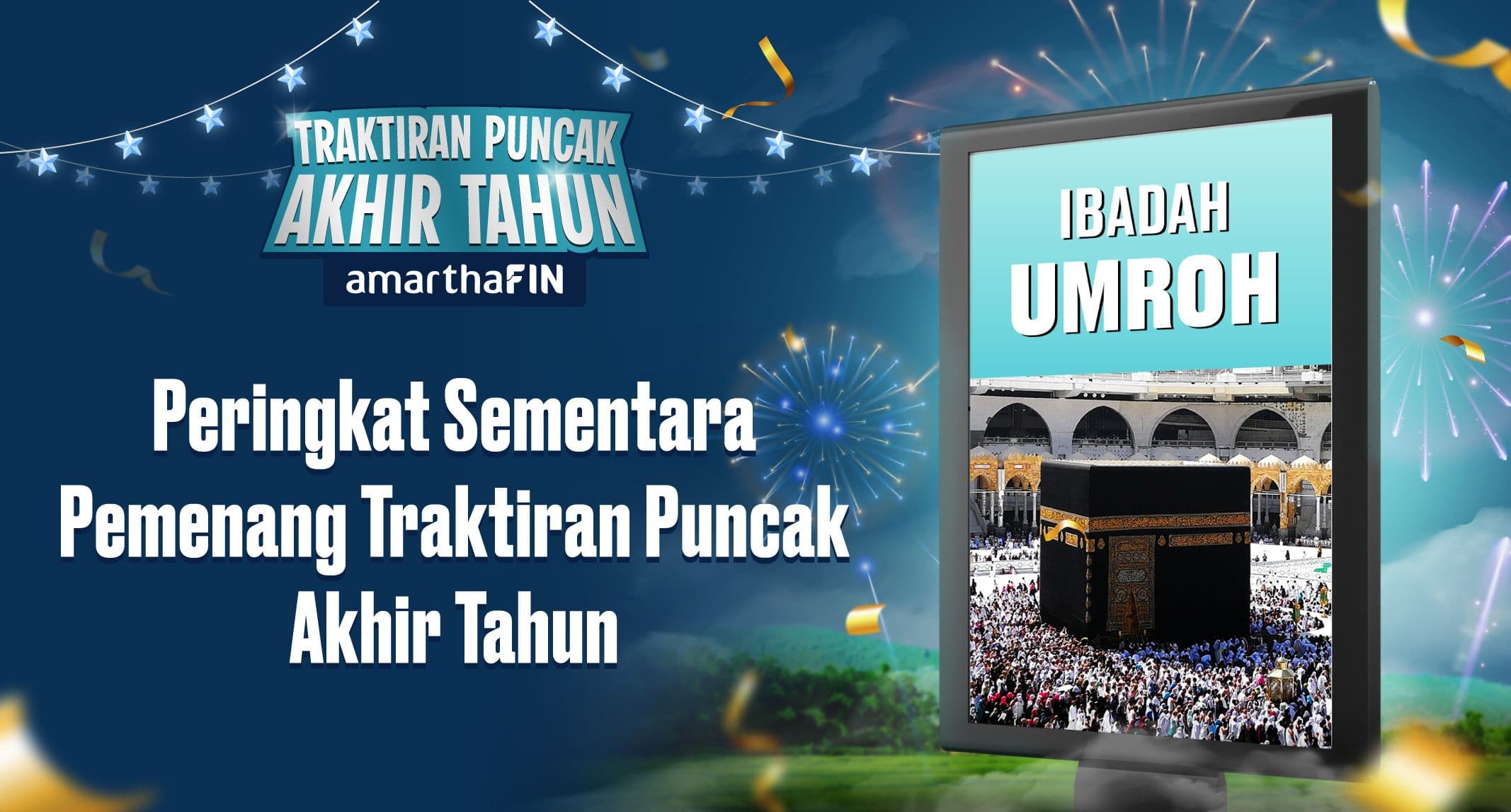 Peringkat Sementara Mitra Amartha Pemenang Umroh Traktiran Puncak Akhir Tahun
